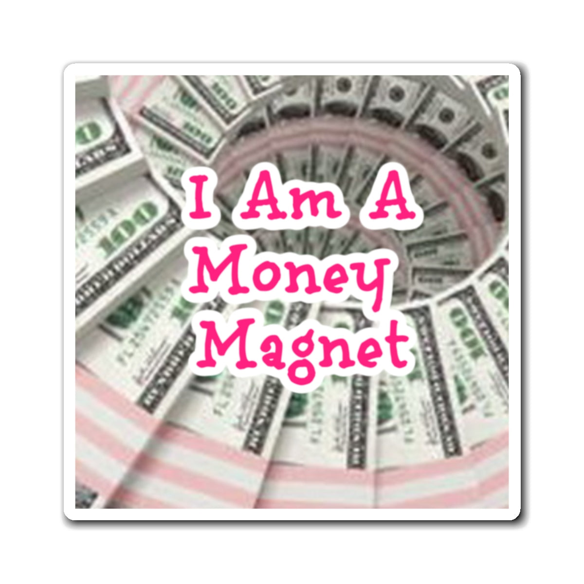 I fare Forvirre Luminans I Am Money - Law of Attraction Magnet – Law Of Attraction Store