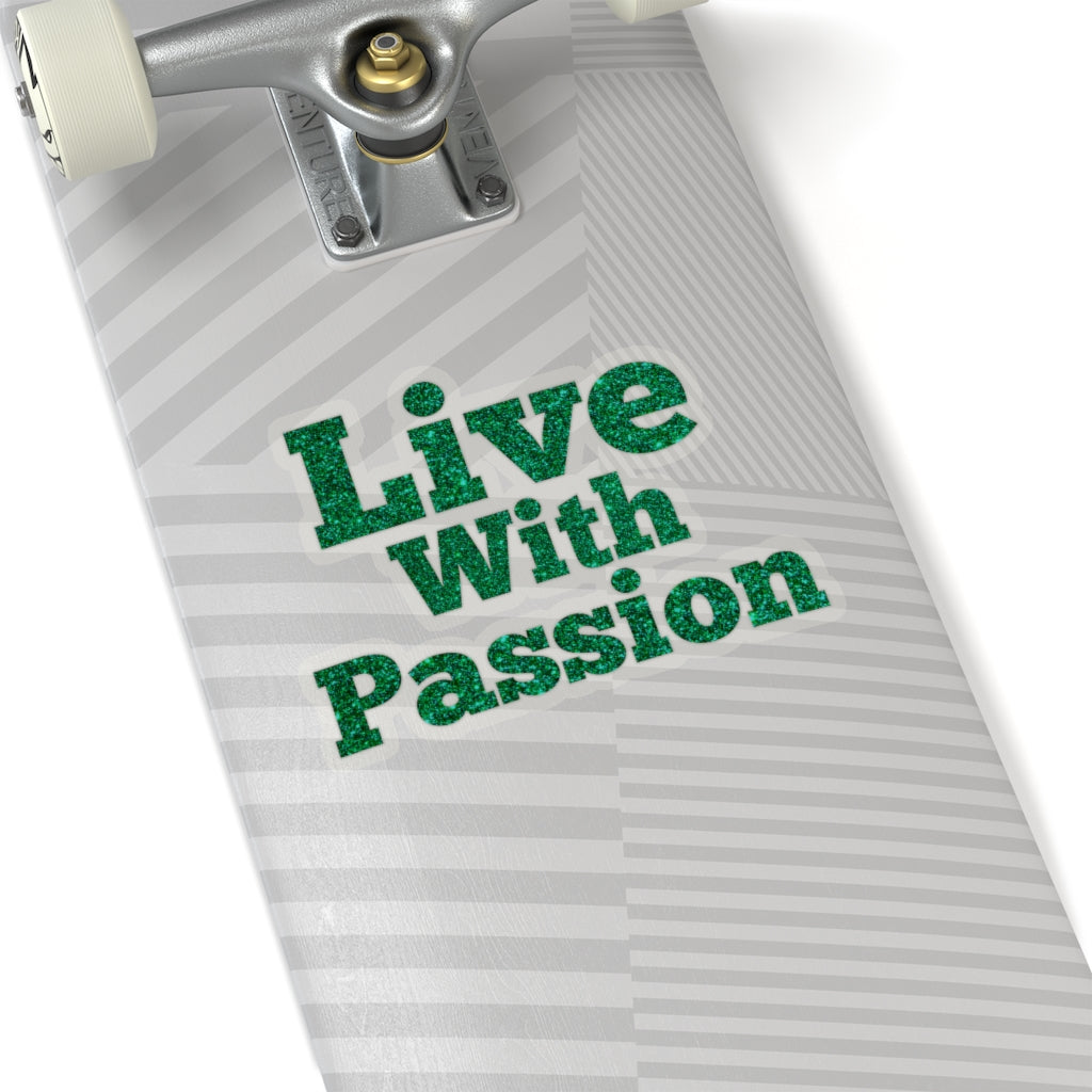 LIve With Passion! Tony Robbins Quote - Kiss-Cut Stickers