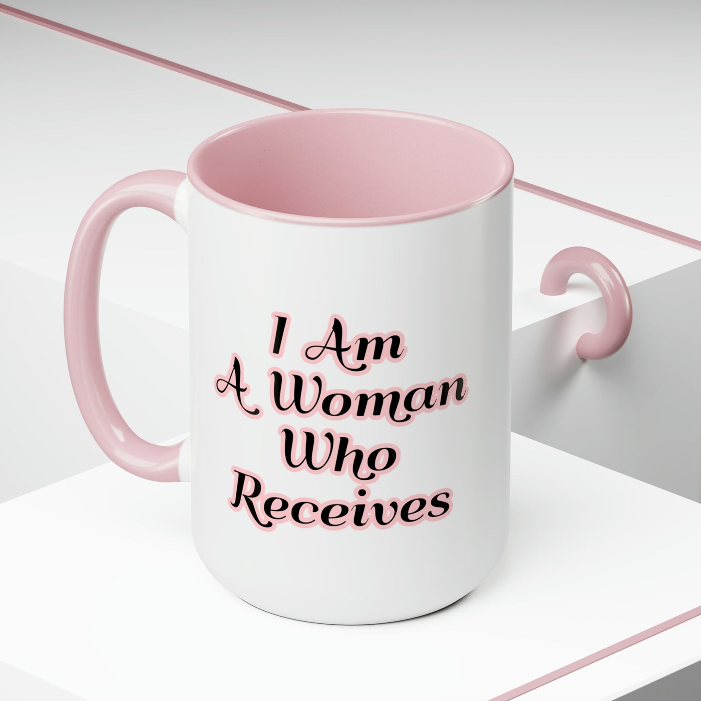 I Am A Woman Who Receives - Law Of Attraction Two-Tone Coffee Mugs, 15oz