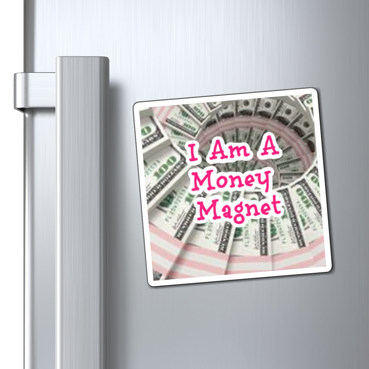 I Am Money - Law of Attraction Magnet