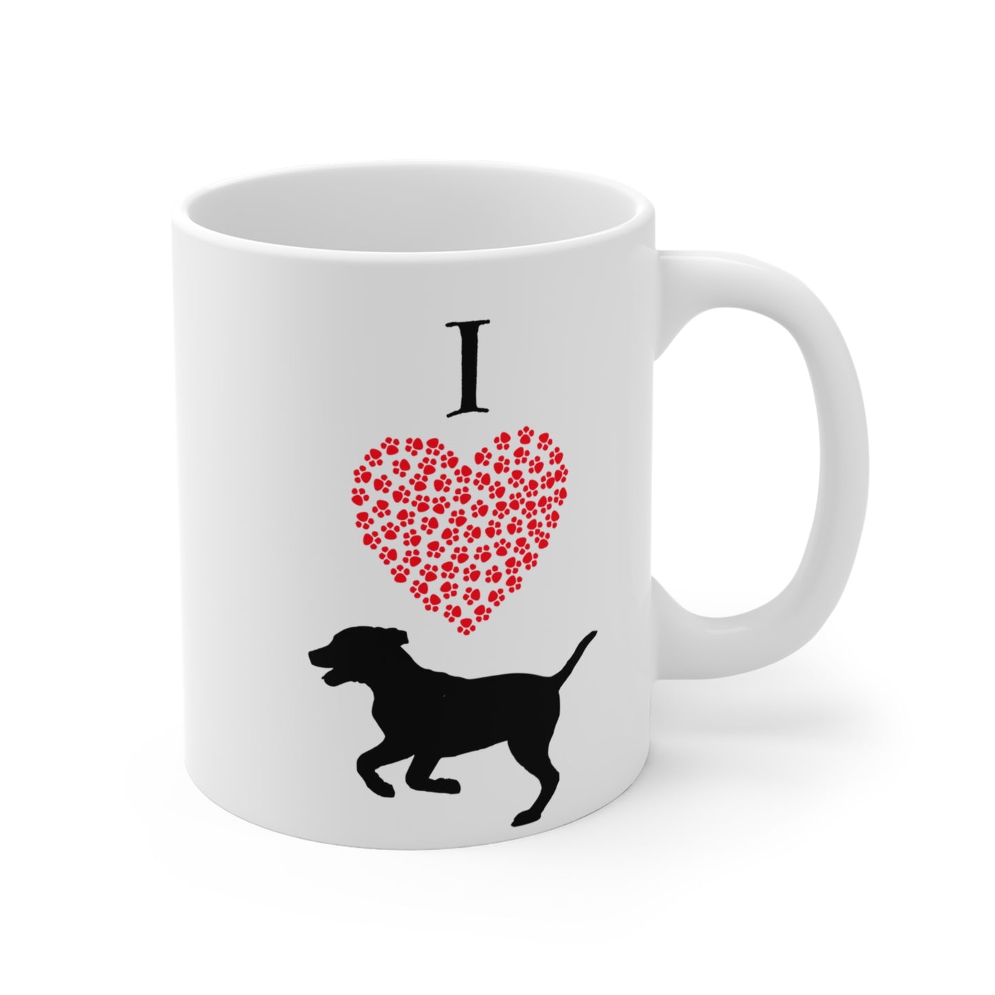 I Love My Dog More Than Coffee - Coffee Mug 11oz