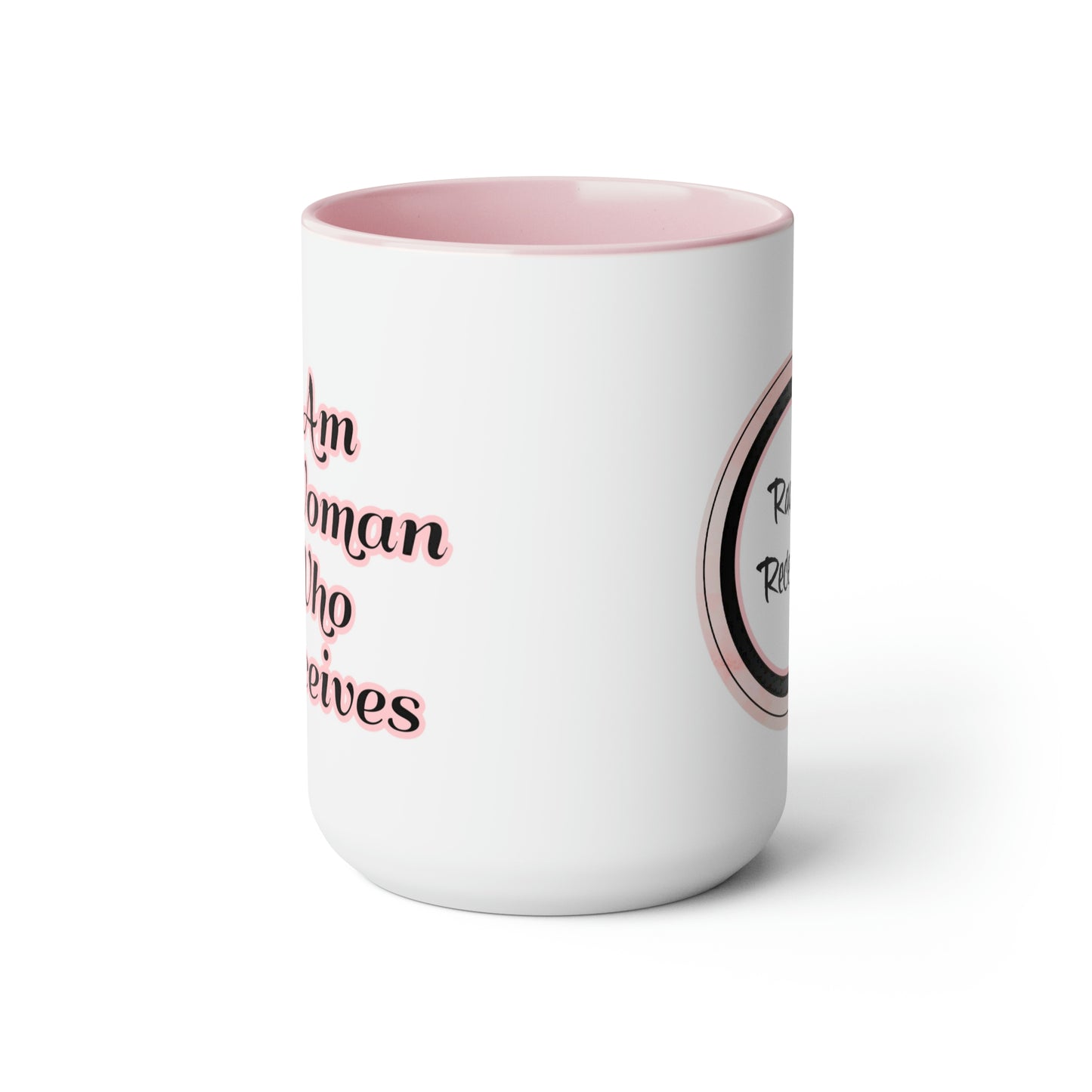 I Am A Woman Who Receives - Law Of Attraction Two-Tone Coffee Mugs, 15oz