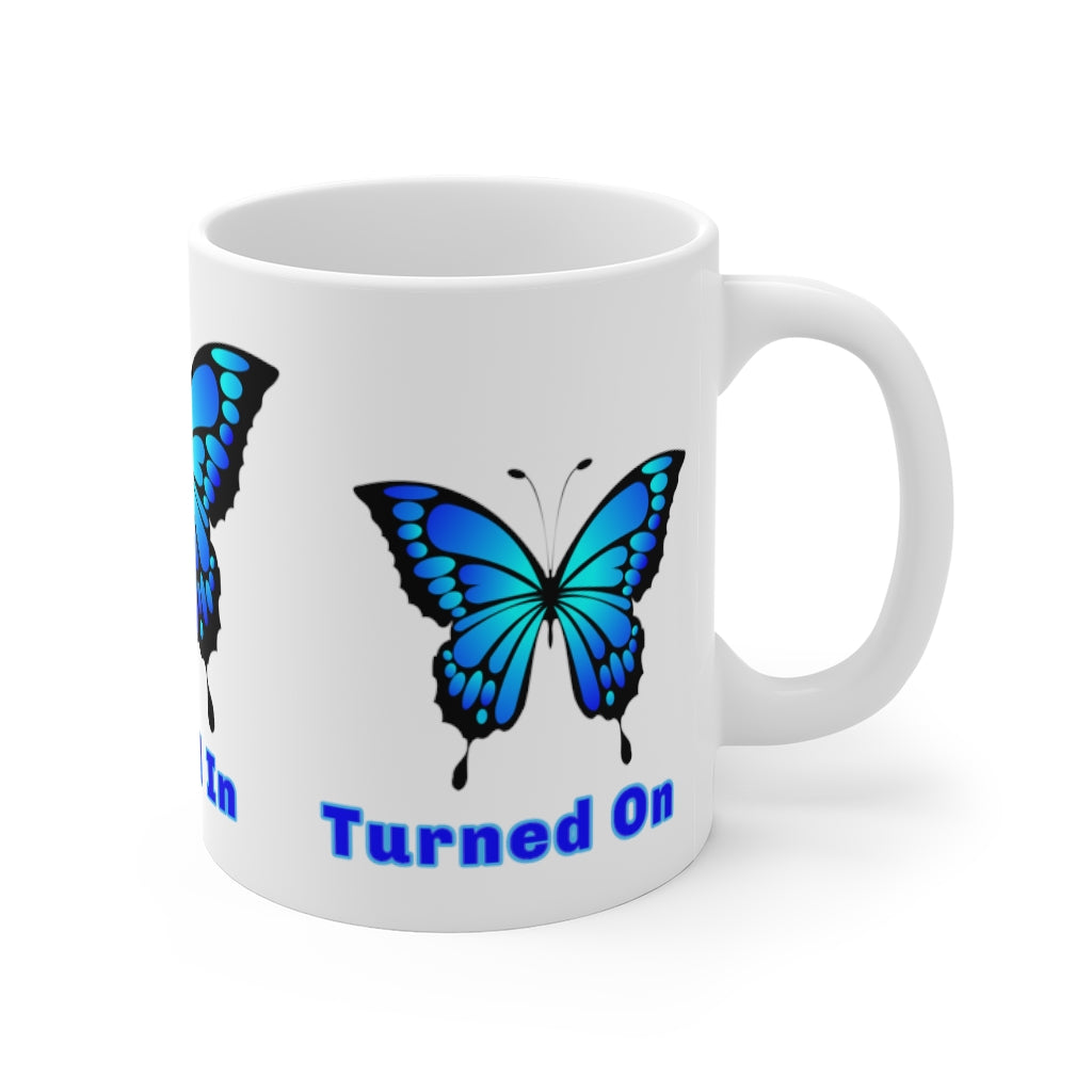 Abraham Hicks Quote "Tuned In, Tapped In & Turned On"  Coffee or Tea Mug 11oz
