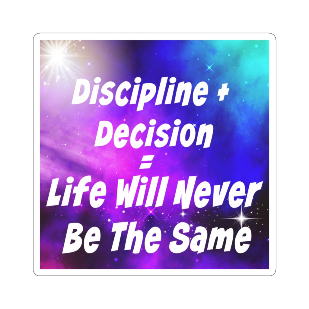 Discipline + Decision = Life Will Never Be The Same. Tony Robbins Quote - Stickers