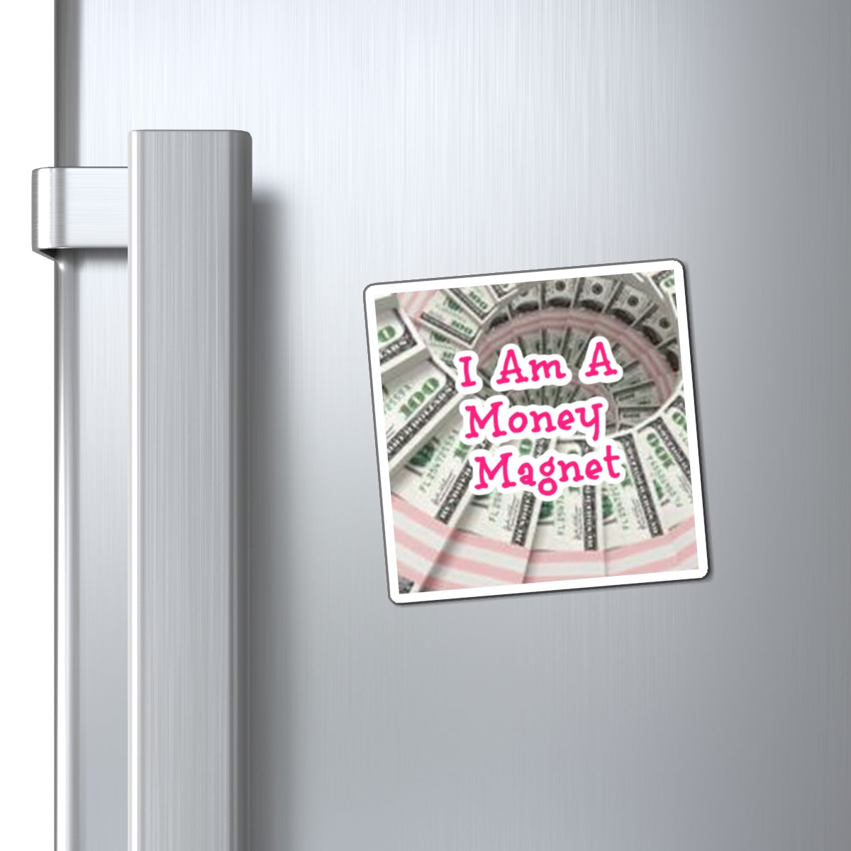 I Am Money - Law of Attraction Magnet